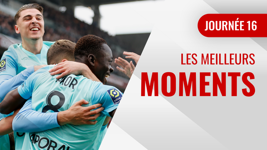 Illustration du Les meilleurs moments de la 16ème journée de Ligue 1