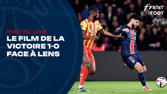 Illustration du Paris Saint-Germain / Episode 94 / J10 : Le Film de la victoire 1-0 face à Lens