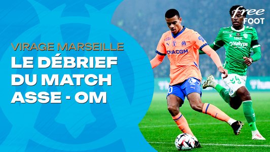 Illustration du Olympique de Marseille / Episode 23 / Le débrief de Saint-Etienne - Marseille