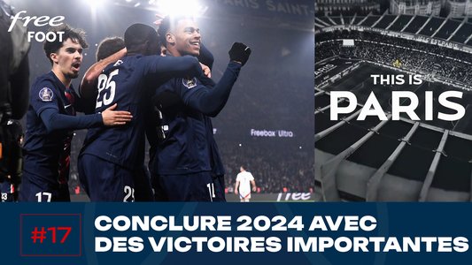 Illustration du Paris Saint-Germain / Episode 139 / This is Paris : finir l'année en beauté