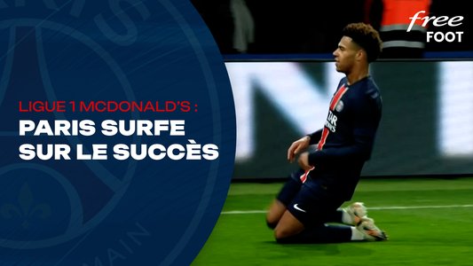 Illustration du Paris Saint-Germain / Episode 207 / Ligue 1 McDonald's : La masterclass parisienne face aux lillois