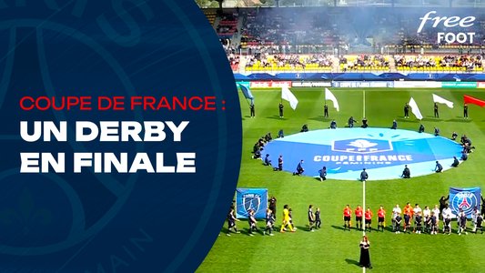 Illustration du Paris Saint-Germain / Episode 242 / Coupe de France : Duel de parisiennes en finale !