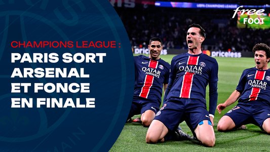 Illustration du Paris Saint-Germain / Episode 245 / Champions League : Comment Paris a décroché sa finale