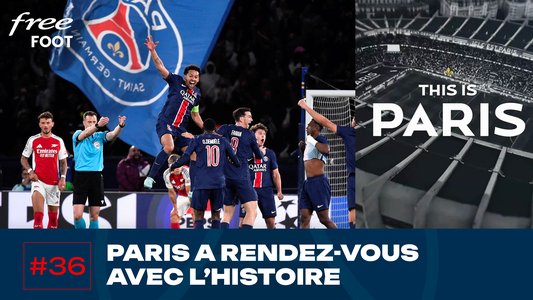 Illustration du Paris Saint-Germain / Episode 249 / This is Paris : Paris en finale de Champions League