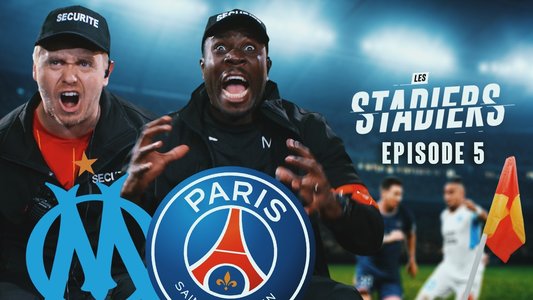 Illustration du Les Stadiers / Episode 05 / OM-PSG vu par les stadiers