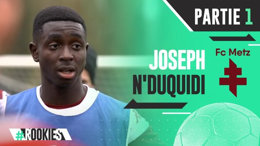 Illustration du Rookies / Episode 49 / Joseph N'Duquidi (FC Metz)