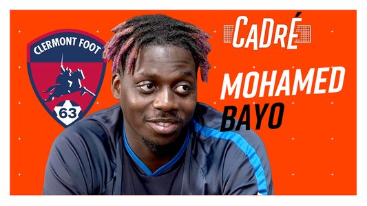 Illustration du Cadré / Episode 59 / Mohamed Bayo (Clermont)