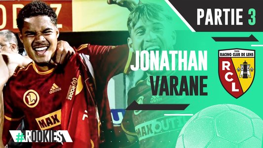 Illustration du Rookies / Episode 73 / Jonathan Varane #3 (RC Lens)