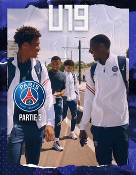 U19 - Paris SG - 3e partie