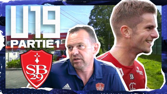 Illustration du U19 / Episode 03 / Brest - 1ère partie