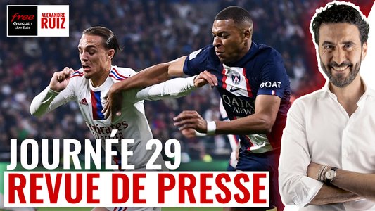 Illustration du La revue de presse / Episode 15 / J29 : l'OL pourra-t-il contrarier le PSG ?