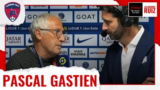 Illustration du Bord-terrain / Episode 226 / PSG/Clermont - P. Gastien : "On a su ne pas perdre le fil"